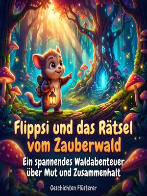 cover image of Flippsi und das Rätsel vom Zauberwald